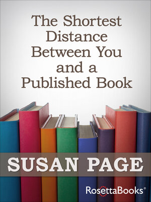 cover image of The Shortest Distance Between You and a Published Book